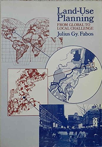 Stock image for Land-Use Planning: From Global to Local Challenge (Environmental Resource Management Series) for sale by Irish Booksellers