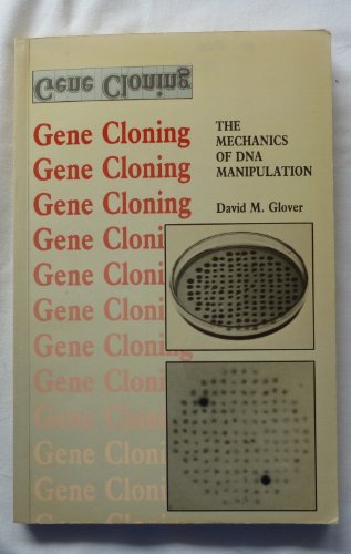 Stock image for Gene Cloning: The Mechanics of DNA Manipulation for sale by Bingo Used Books