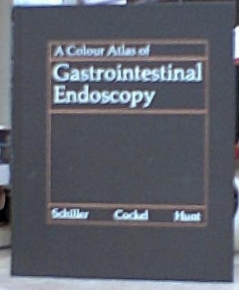 Imagen de archivo de A Colour Atlas of Gastrointestinal Endoscopy a la venta por Better World Books