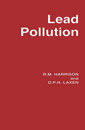 Stock image for Lead Pollution : Causes and Control for sale by Hourglass Books