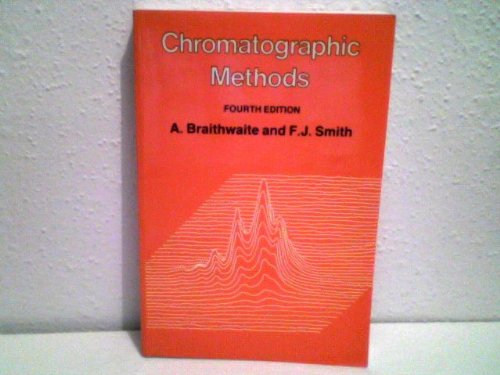 9780412258909: Chromatographic Methods