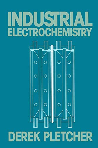 9780412265303: Industrial Electrochemistry (Chapman and Hall Computing): 204