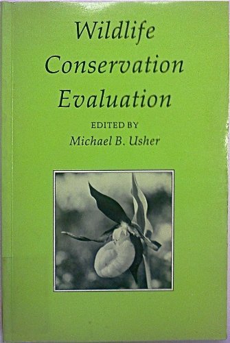 Stock image for WILDLIFE CONSERVATION EVALUATION. for sale by Hay Cinema Bookshop Limited