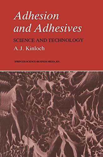 9780412274404: Adhesion and Adhesives: Science and Technology
