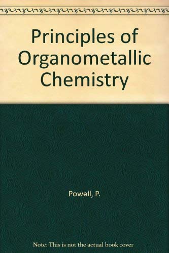 9780412275906: Principles of Organometallic Chemistry
