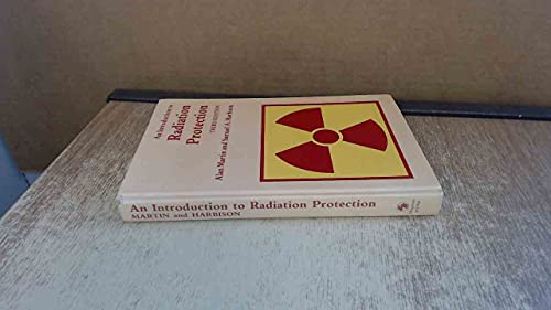 Imagen de archivo de An Introduction to Radiation Protection a la venta por HPB-Red