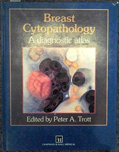 Imagen de archivo de Breast Cytopathology: A diagnostic atlas a la venta por Reuseabook