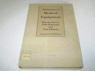 Stock image for Dictionary of Medical Equipment for sale by Phatpocket Limited