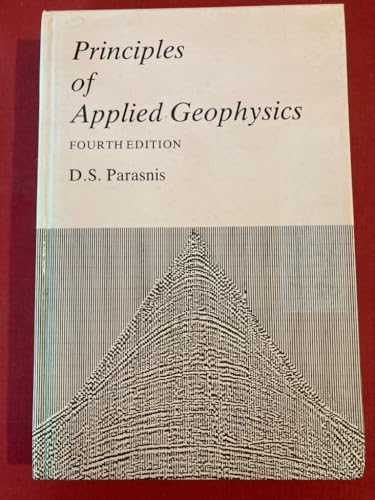 9780412283208: Principles of Applied Geophysics