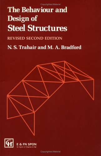9780412294808: The Behaviour and Design of Steel Structures