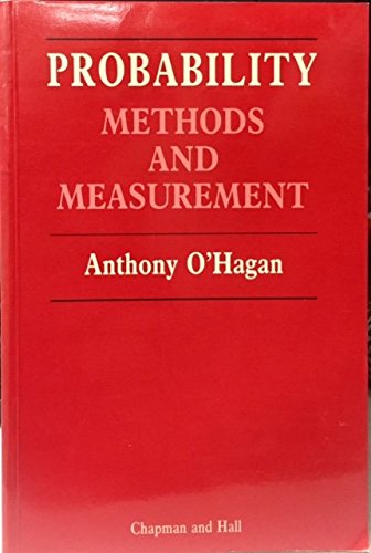 Beispielbild fr Probability : Methods and Measurements (Chapman & Hall/CRC Texts in Statistical Science) zum Verkauf von Book House in Dinkytown, IOBA