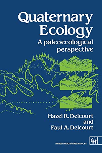 Beispielbild fr Quaternary Ecology zum Verkauf von Better World Books