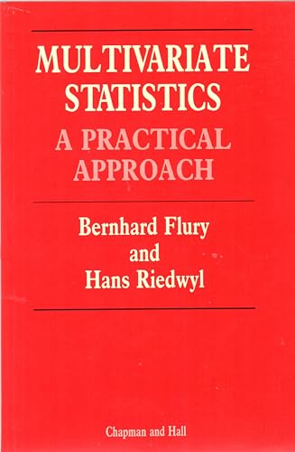 Beispielbild fr Multivariate Statistics : A Practical Approach zum Verkauf von Better World Books