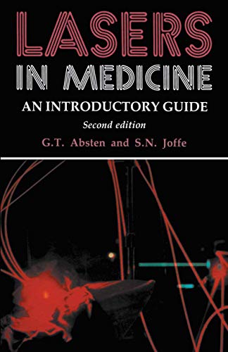 Stock image for Lasers in Medicine: An Introductory Guide, Second Edition for sale by Bay Used Books