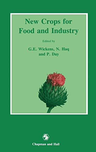 9780412315008: New Crops for Food and Industry
