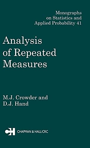9780412318306: ANALYSIS OF REPEATED MEASURES: 41 (Chapman & Hall/CRC Monographs on Statistics and Applied Probability)