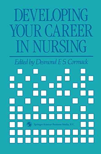 Stock image for Developing Your Career in Nursing for sale by WorldofBooks