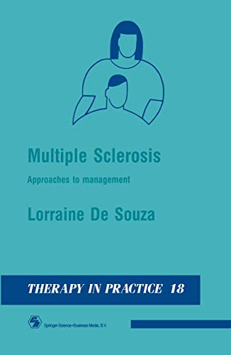 Stock image for Multiple Sclerosis: Approaches to Management: 18 (Therapy in Practice Series, 18) for sale by WorldofBooks
