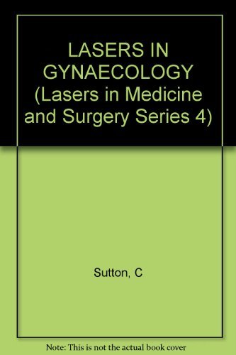 9780412323607: LASERS IN GYNAECOLOGY (Lasers in Medicine and Surgery Series 4)