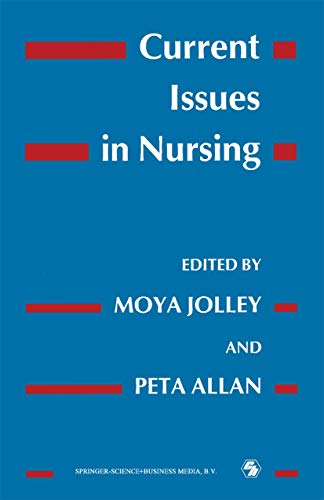 Stock image for Current Issues in Nursing for sale by AwesomeBooks