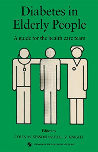 Stock image for Diabetes in Elderly People: A guide for the health care team for sale by WorldofBooks