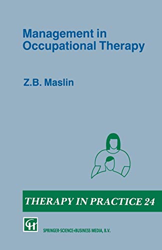 9780412333804: Management in Occupational Therapy: 24 (Therapy in Practice Series)