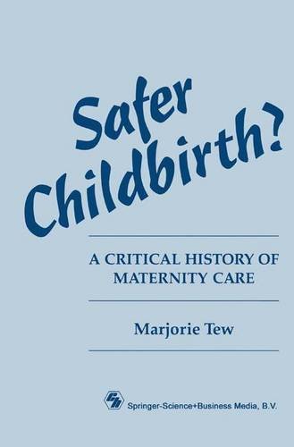 Imagen de archivo de Safer Childbirth? : A critical history of maternity care a la venta por Chiron Media