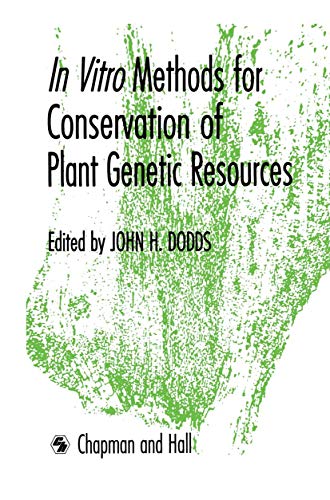 9780412338700: In Vitro Methods for Conservation of Plant Genetic Resources