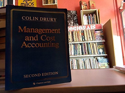 Beispielbild fr Management and Cost Accounting (Chapman & Hall Series in Accounting and Finance) zum Verkauf von WorldofBooks