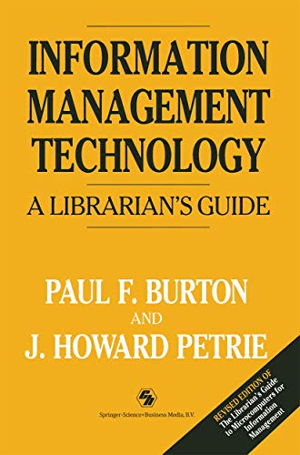 Imagen de archivo de Information Management Technology: A librarian s guide a la venta por Revaluation Books