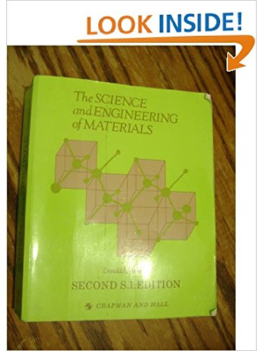 Imagen de archivo de The science and engineering of materials.: 2nd SI edition a la venta por AwesomeBooks