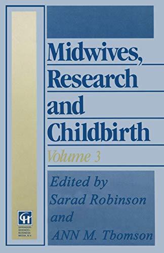 Imagen de archivo de Midwives, Research and Childbirth: Volume 3 a la venta por WorldofBooks