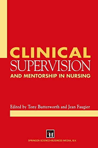 9780412349102: Clinical Supervision and Mentorship in Nursing
