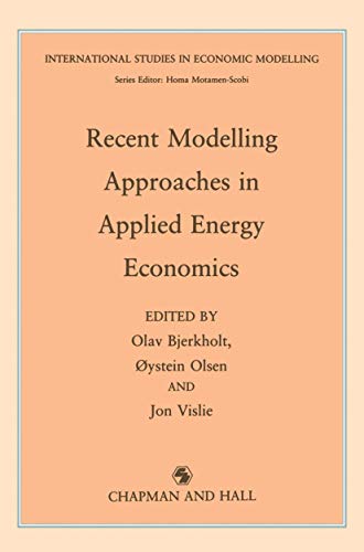 Stock image for Recent Modelling Approaches in Applied Energy Economics for sale by Rain Dog Books