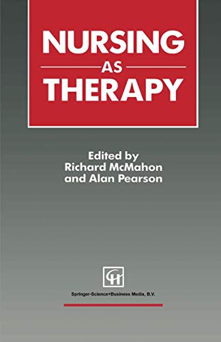 Imagen de archivo de Nursing as Therapy a la venta por AwesomeBooks