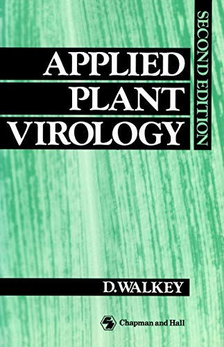 Applied Plant Virology (9780412357404) by Walkey, D.G.