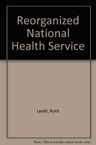 Stock image for Reorganized National Health Service for sale by AwesomeBooks