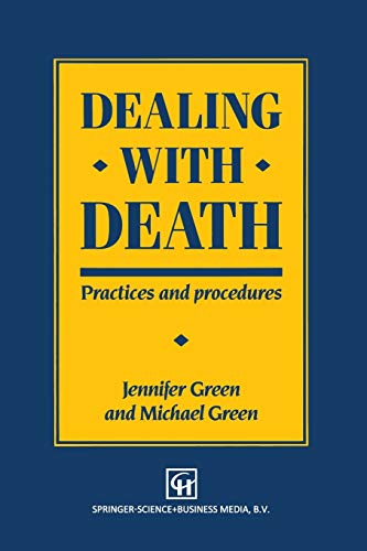 Beispielbild fr Dealing with Death: Practices and procedures zum Verkauf von WorldofBooks
