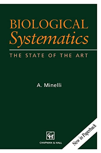 Stock image for Biological Systematics: The State of the Art for sale by Robert S. Brooks, Bookseller