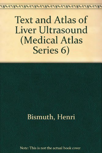 9780412367908: Text and Atlas of Liver Ultrasound (Medical Atlas Series 6)