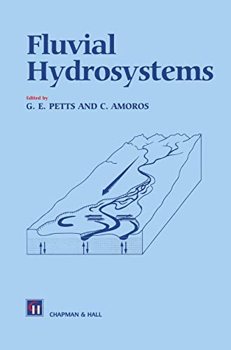 9780412371004: Fluvial Hydrosystems