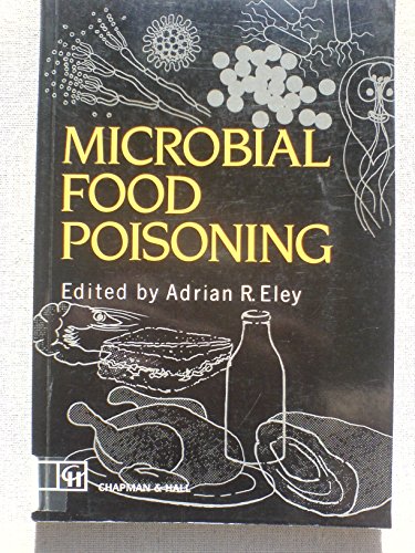 Stock image for Microbial Food Poisoning for sale by Irish Booksellers