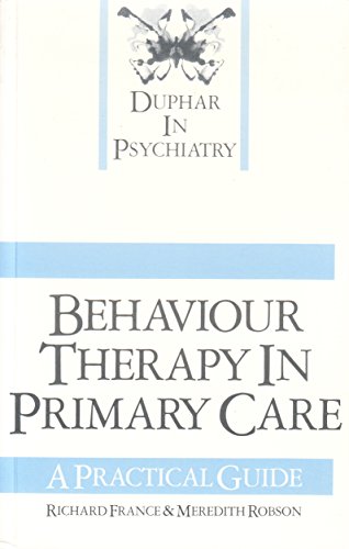 Beispielbild fr Behaviour Therapy in Primary Care: A Practical Guide zum Verkauf von Anybook.com