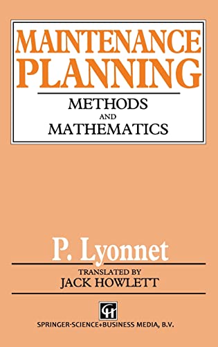 9780412376801: Maintenance Planning: Methods and Mathematics