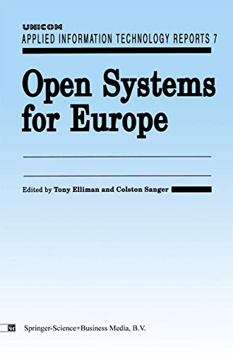 9780412378508: Open Systems for Europe: 7 (UNICOM Applied Information Technology Reports)