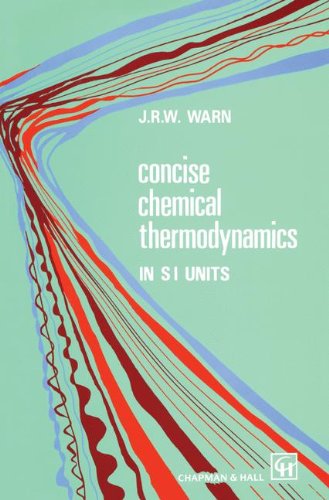 Stock image for Concise Chemical Thermodynamics for sale by WorldofBooks