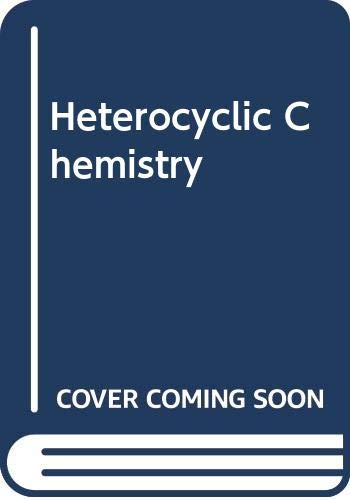 9780412381508: Heterocyclic chemistry: 2nd edition