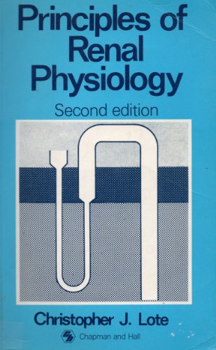 9780412382000: Principles of Renal Physiology