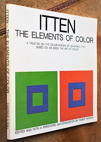 Beispielbild fr Elements of Color, a Treatise on the Colour System of Johannes Itten Based on his Book The Art of Colour zum Verkauf von K Books Ltd ABA ILAB