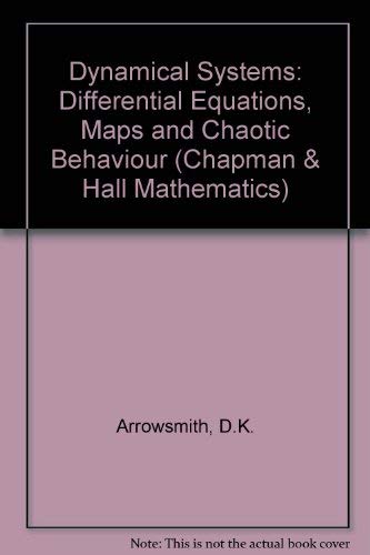 9780412390708: Dynamical Systems: Differential Equations, Maps and Chaotic Behaviour
